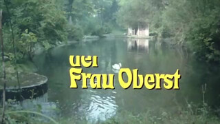 Die Nichten Der Frau Oberst (1980) - Német szinkronos xxx videó